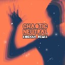 Pablo Iranzo - Chaotic Neutral Kobana Remix