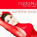 Nadia NJ feat Fritz Jerey - Sunshine Away Reggae Remix