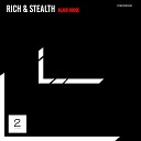Rich Stealth - Black House Extended Mix