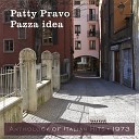 Patty Pravo - Pazza idea