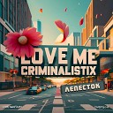 LOVEME CRIMINALISTIX - Лепесток