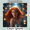 DanceSphere - I m Glad That You Are Here Reprise