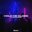 DJ KOMANDOR - Hold Me Close