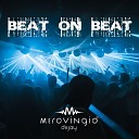 MEROVINGIO DEEJAY - Beat on Beat