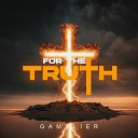 GamalieR - For The Truth