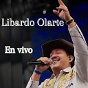 Libardo Olarte - El Indio En Vivo