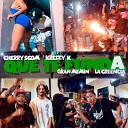 Kreizy k Gran Memin El Cherry Scom feat La… - Que Te Funda