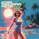 Jazz Mafia Adam Theis Trance Thompson - Vibe Instrumental