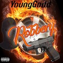 YoungGodd - Robbery