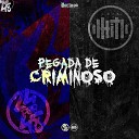 Meno Saaint MC NINA DJ DUH 011 feat DJ GORDINHO DA… - Pegada de Criminoso