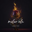 miler Alx feat LONELYROY - Tiempo