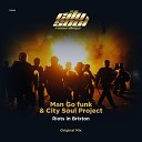 Man Go Funk City Soul Project - Riots in Brixton
