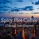 Chicago Jazz Quartet - Blithe Faith