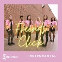 Girl Pow R - Friends Click Instrumental Version