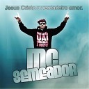 MC Semeador - Vim Pra Te Adorar