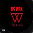 MC Wax - Quadro Negro