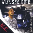 M C Soldier - To All You B boys feat D J Ruthless