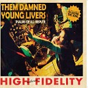 Them Damned Young Livers - Theme From Them Damned Young Livers Another…