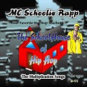 MC Schoolie Rapp - 1st Day of school