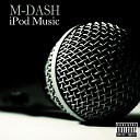 M Dash feat Roddy Bo J Minixx Mista Cane - Sittin Outside feat Roddy Bo Mista Cane J…