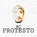 MC Protesto - T Nem A