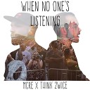 MCRE Think 2wice - Carry On