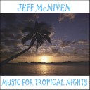 Jeff McNiven - Come Sail With Me