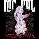 MC Val - Horrors of War