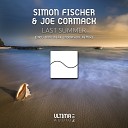 Simon Fischer and Joe Cormack - Last Summer Original Mix