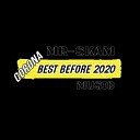 Mr Skam Music - Corona Best Before 2020