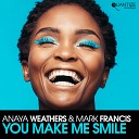 Anaya Weathers - You Make Me Smile