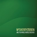 McSherry O Brien - Something Coming