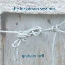 Graham Bell - Freedom Road
