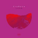 CroRoco - Lead Original Mix