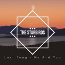 The Starbirds - Last Song