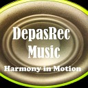 DepasRec - Harmony in Motion