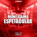 DJ RHZIN 015 - Mini Game Espetacular