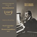 Pavel Gomziakov Eleonora Karpukhova - Romance in F minor for Cello and Piano 1890