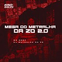 Mc DDSV DJ Metralha da ZO - Mega do Metralha da Zo 2 0