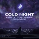 Axtreon EvxlEmpxre PRISMVRINE - Cold Night
