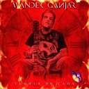 Wander Ganjar - Pedras no Caminho