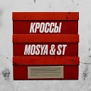 Mosya ST - Кроссы