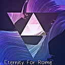 Dj Mancia - Eternity For Rome