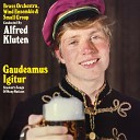Alfred Kluten - Gaudeamus Igitur Remastered