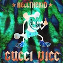 Hell the Kid Gucci Vicc Sar1m - Evil Mickey Mouse