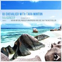 RJ Chevalier feat Tara Minton - Harbinger Iris Dee Jay Remix