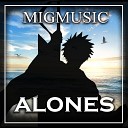 Migmusic - Alones
