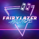 FairyLazer - Let 039 s Play