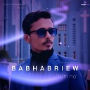 Mubin Ali Khan - BABHABRIEW Tum Ho