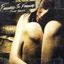 Farewell To Freeway - Bones And Tissue